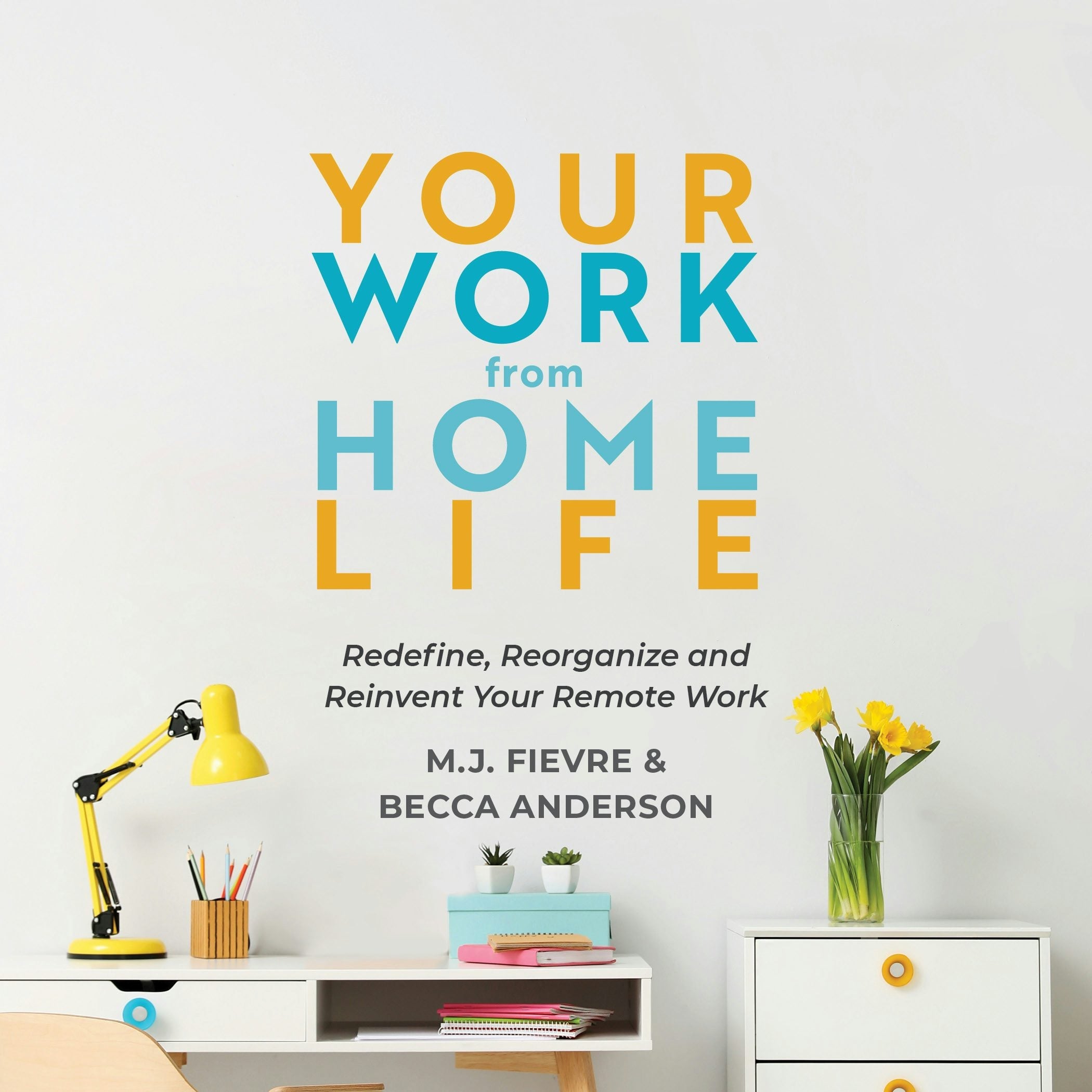 Book cover image for Your Work from Home Life ISBN: 9781642504910
